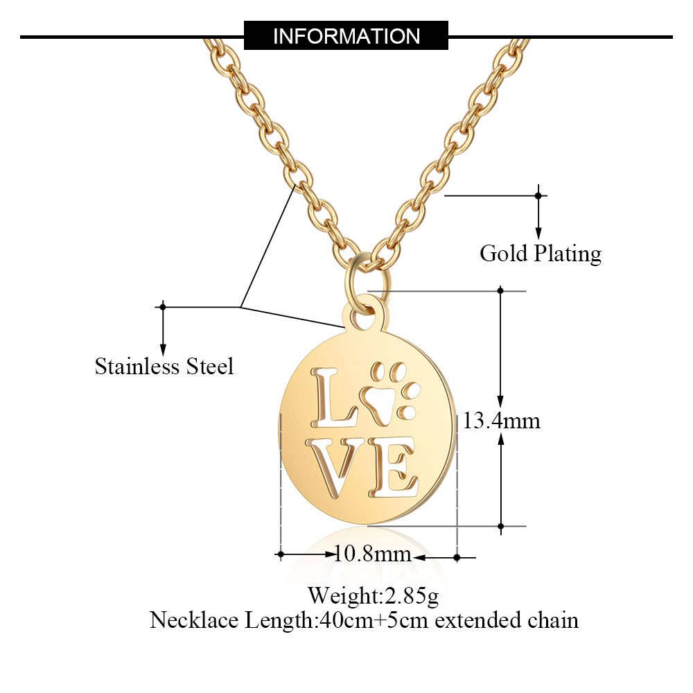 LOVEPAW STAINLESS GOLD & SILVER COLOR NECKLACE - Ruffingdales, Inc
https://ruffingdales.com › products › lovepaw-stainless-gold-silver-color-necklace-dog-cat-lover
